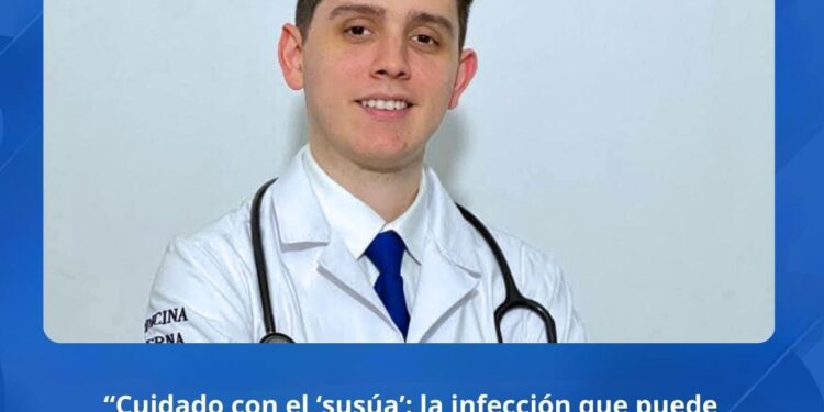 Alertan sobre aumento de casos de “susúa” y recomendaciones médicas
