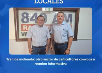 OTRO SECTOR DE CAÑICULTORES INVITA A REUNIÓN INFORMATIVA SOBRE EL TREN DE MOLIENDA