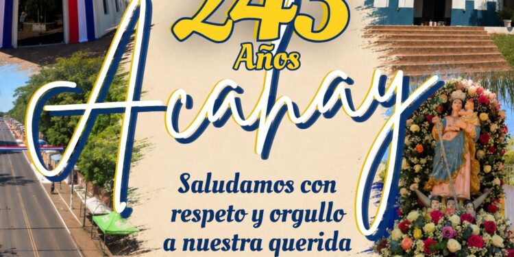 ACAHAY CUMPLE 246 AÑOS DE FUNDACIÓN