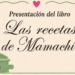 INVITAN A LA PRESENTACIÓN DEL LIBRO » LAS RECETAS DE MAMACHÍN»